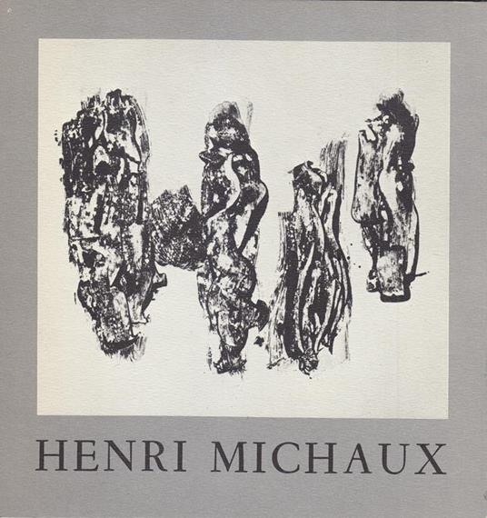 Henri Michaux. 50 Lithographies Originales 1967/1974/1984 - Henri Michaux - copertina