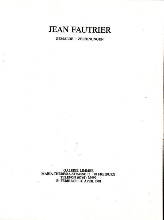 Jean Fautrier. Gemalde. Zeichnungen - Jean Fautrier - copertina