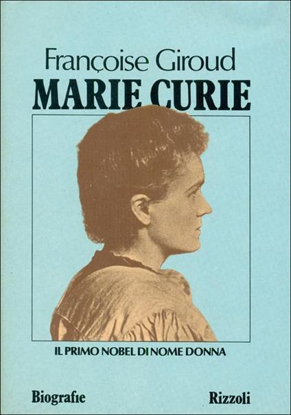 Marie Curie - Françoise Giroud - copertina