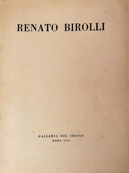 Renato Birolli - Renato Birolli - copertina