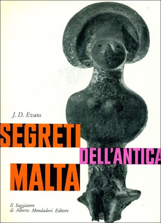 Segreti dell'antica Malta - John D. Evans - copertina