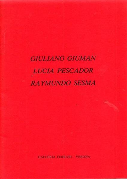 Giuliano Giuman Lucia Pescador Raymundo Sesma - Giuliano Giuman,Lucia Pescador - copertina