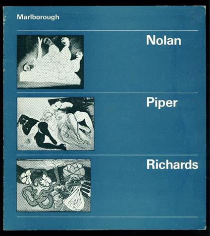 Nolan Piper Richards - Sidney Nolan,John Piper,Ceri Richards - copertina