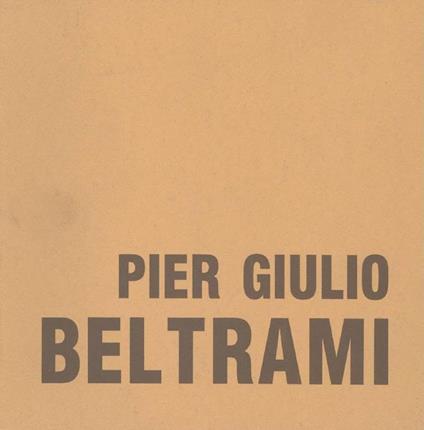 Pier Giulio Beltrami - P. Giulio Beltrami - copertina