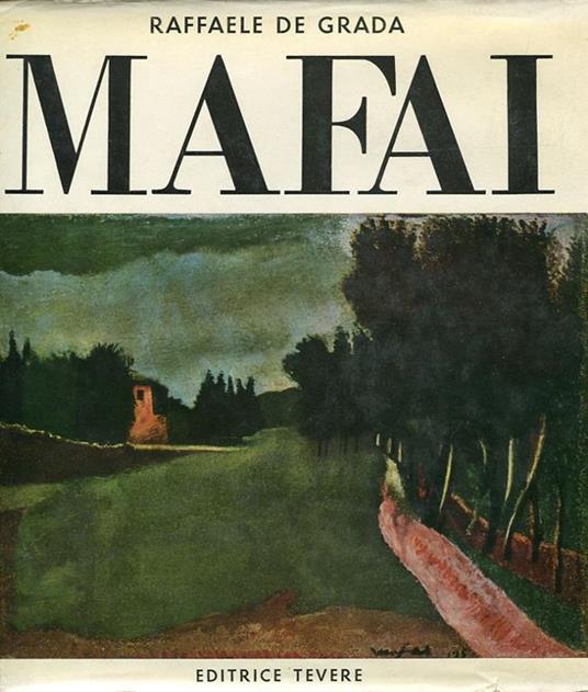 La pittura di Mafai - Raffaele De Grada - copertina