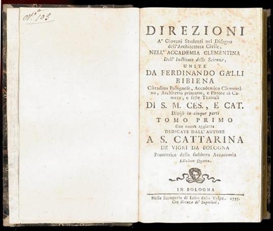 Direzioni à Giovani Studenti nel Disegno dell'Architettura Civile, nell'Accademia Cleme - Ferdinando Galli Bibiena - 3