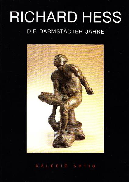 Richard Hess. Die Darmstadter Jahre - Richard Hess - copertina