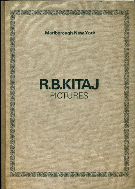 R.B. Kitaj Pictures - Ronald Brooks Kitaj - copertina