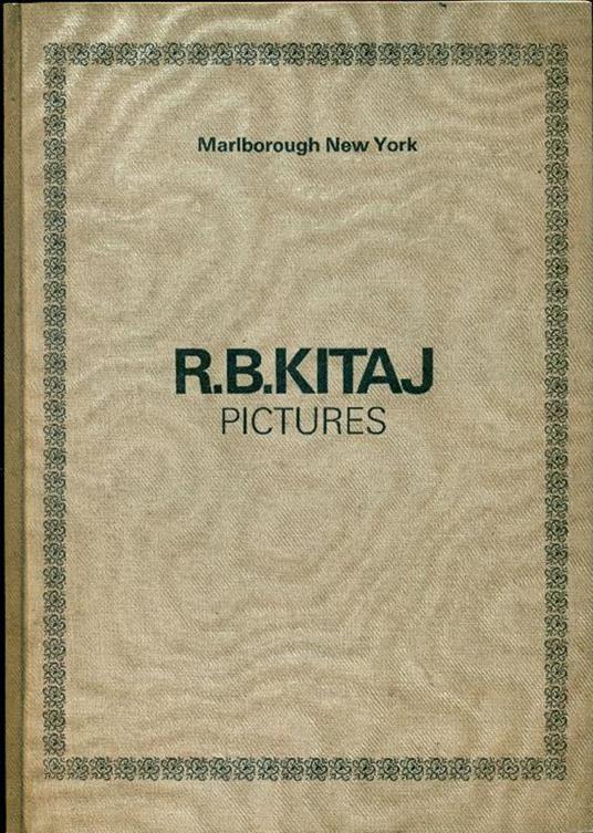 R.B. Kitaj Pictures - Ronald Brooks Kitaj - copertina