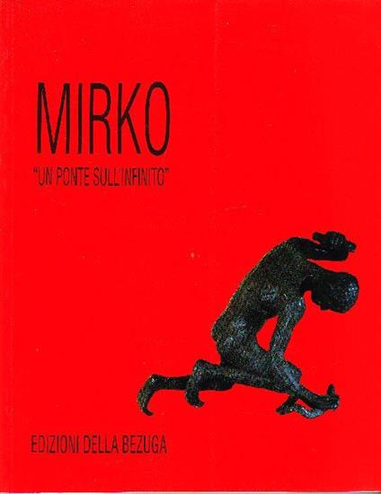 Mirko. Un ponte sull'infinito - Mirko - copertina