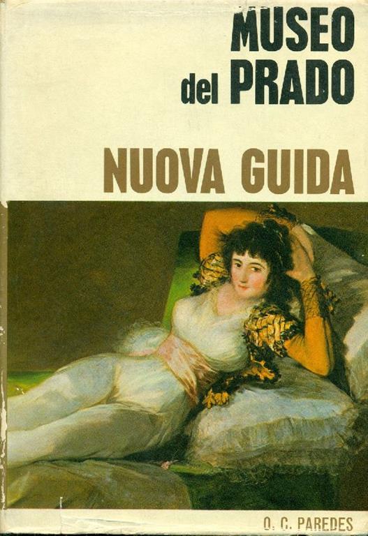 Nuova guida del Museo Del Prado - Ovidio-Cesar Paredes Herrera - copertina
