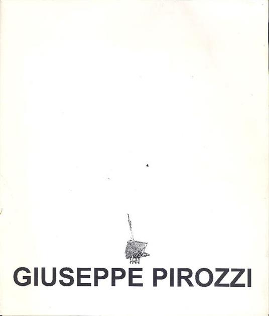 Giuseppe Pirozzi. I segni dell'anima. Sculture - Giuseppe Pirozzi - copertina