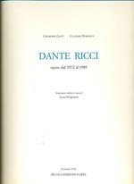 Dante Ricci. Opere dal 1972 al 1989