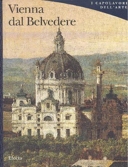 Vienna dal Belvedere - Wilfried Seipel - copertina