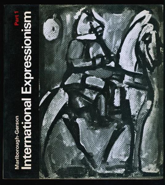 International Expressionism. Part 1 - William C. Seitz - copertina