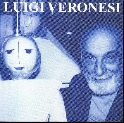 Luigi Veronesi - Luigi Veronesi - copertina