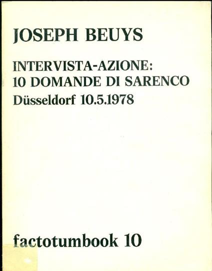 Intervista-azione: 10 domande di Sarenco. Dusseldorf 10.5.1978 - copertina