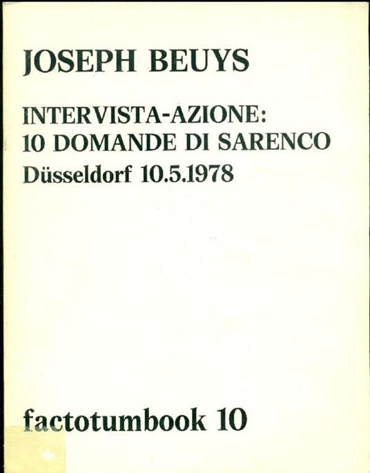 Intervista-azione: 10 domande di Sarenco. Dusseldorf 10.5.1978 - copertina