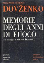 Memorie degli anni di fuoco