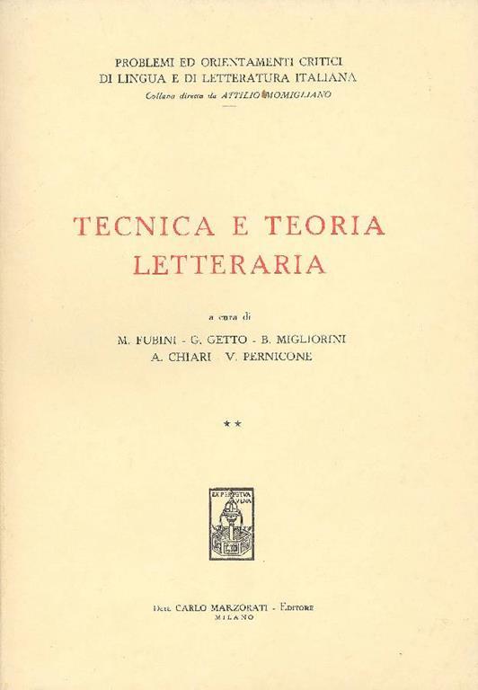 Tecnica e teoria letteraria - Mario Fubini,Giovanni Getto,Bruno Migliorini - copertina