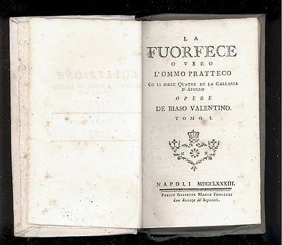 La Fuorfece ovvero L'ommo pratteco Co li diece quattre de la gallaria d'Apollo - Valentino De Biaso - 3