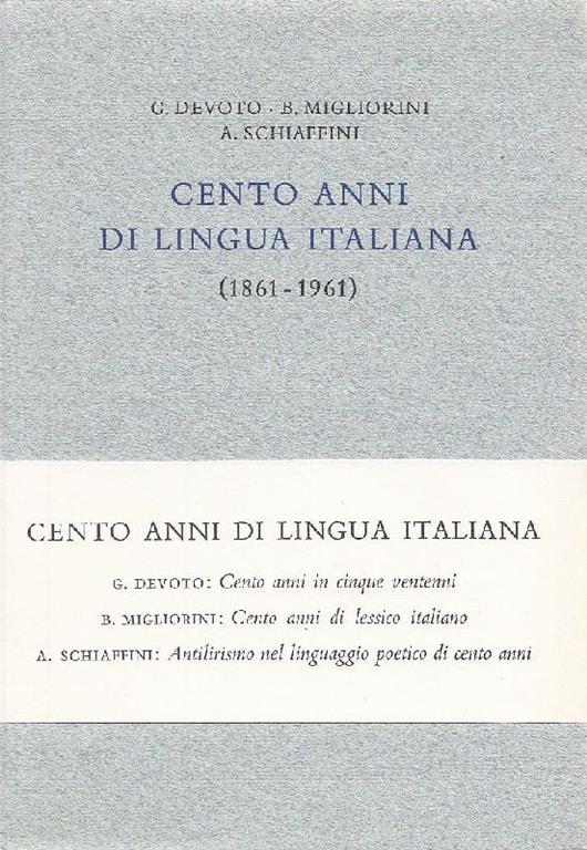 Cento anni di lingua italiana (1861-1961) - Giacomo Devoto - copertina