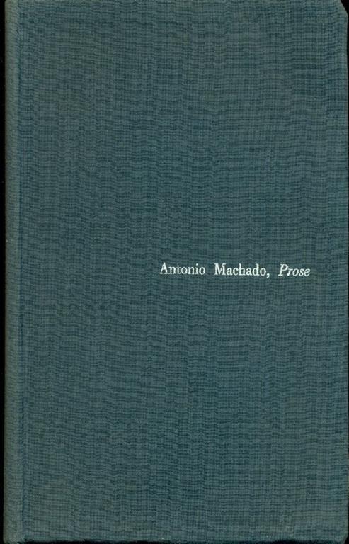 Prose - Antonio Machado y Ruiz - copertina