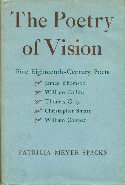 The poetry of vision - Patricia Meyer Spacks - copertina