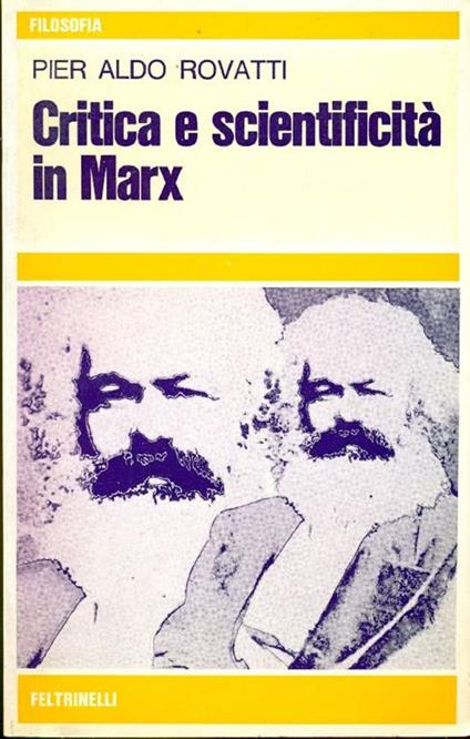 Critica e scientificità in Marx - Pier Aldo Rovatti - copertina