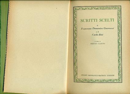 Scritti scelti - Francesco Domenico Guerrazzi,Carlo Bini - copertina