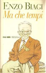 Ma che tempi (1996-1998. Diario privato di fatti pubblici)