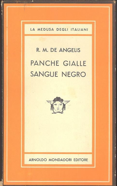 Panche gialle. Sangue negro - Raoul Maria De Angelis - copertina
