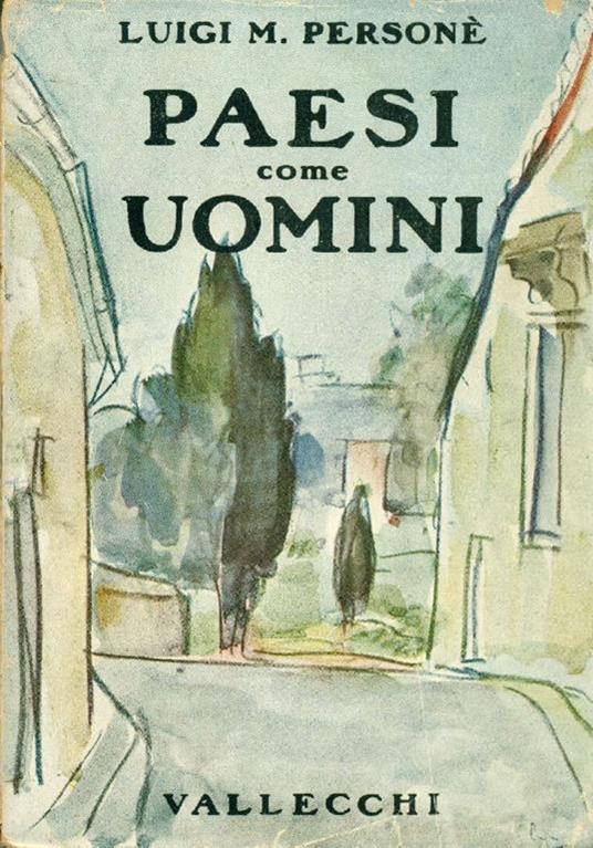 Paesi come uomini - Luigi M. Personé - copertina