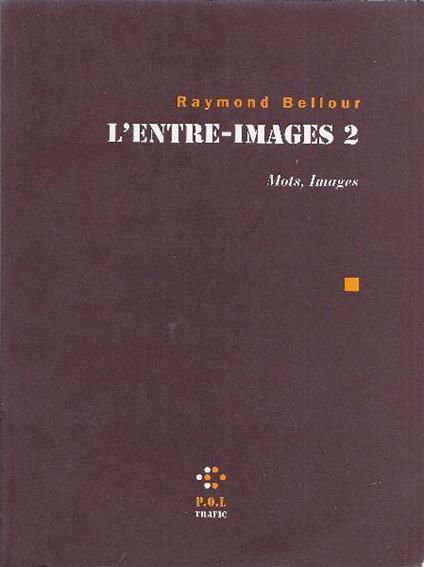 L' entre-images 2 - Raymond Bellour - copertina