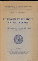 Le roman et les idées en Angleterre. L'influence de la science (1860-1890)