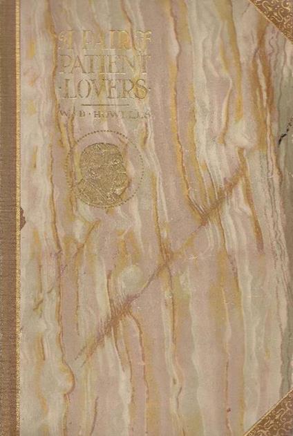 A Pair of Patient Lovers - William Dean Howells - copertina