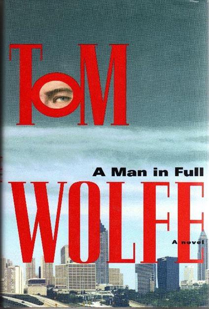 A Man in Full - Tom Wolfe - copertina