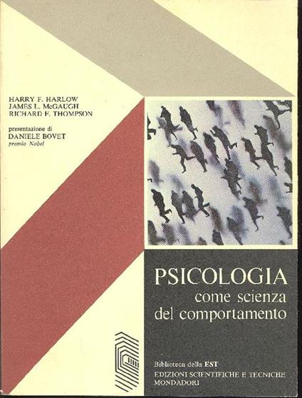 Psicologia come scienza del comportamento - Harry F. Harlow,Richard F. Thompson - copertina