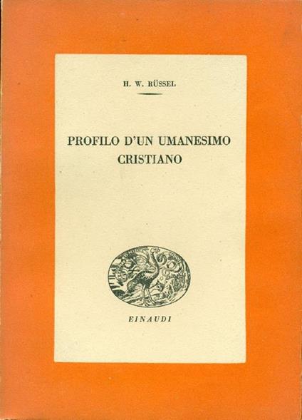 Profilo d'un umanesimo cristiano - H. W. Russel - copertina