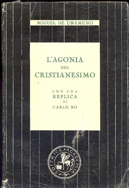 L' agonia del Cristianesimo - Miguel de Unamuno - copertina