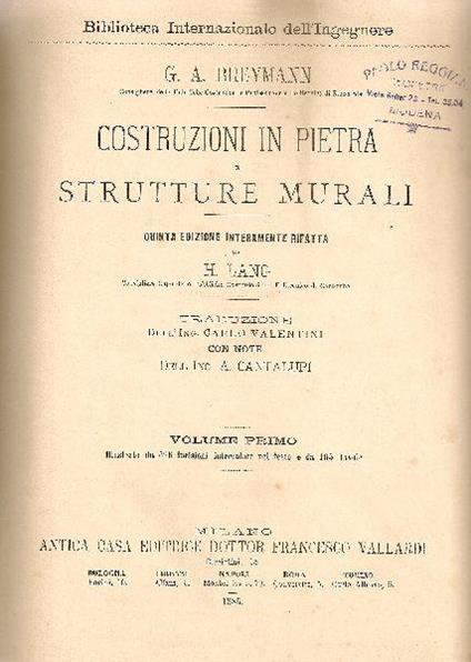 Trattato Generale di Costruzioni civili con cenni speciali intorno alle costruzioni grandiose. Volum - Gustav A. Breymann - copertina