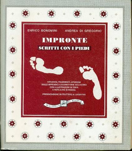 Impronte. Scritti con i piedi - Enrico Bonomini - copertina