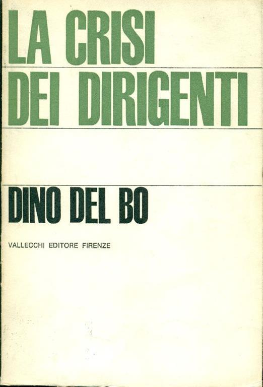 La crisi dei dirigenti - Dino Del Bo - copertina