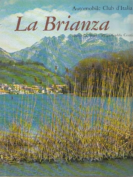 La Brianza - Mario De Biasi,Piero Gadda Conti - copertina