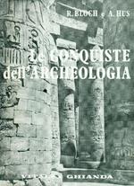 Le conquiste dell'archeologia