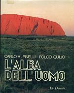 L' alba dell'uomo