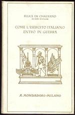 Come l'esercito italiano entrò in guerra