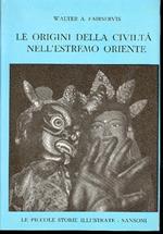 Le origini della civiltà nell'estremo Oriente