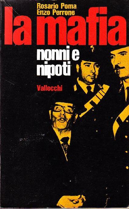 La mafia. Nonni e nipoti - Rosario Poma - copertina