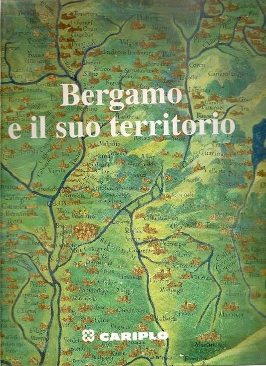 Bergamo e il suo territorio - Giorgio Rumi - copertina